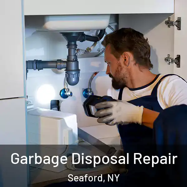  Garbage Disposal Repair Seaford, NY