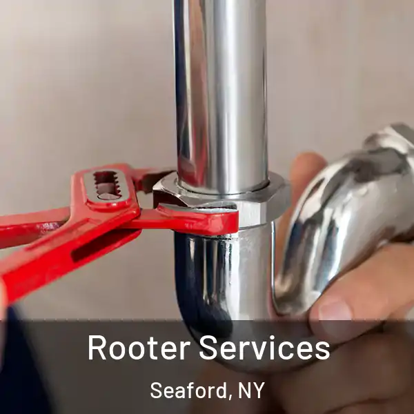  Rooter Services Seaford, NY
