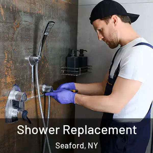  Shower Replacement Seaford, NY