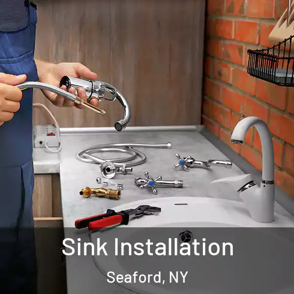  Sink Installation Seaford, NY