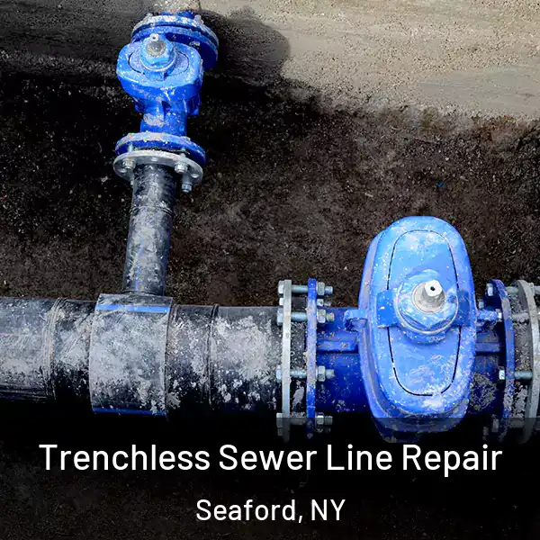  Trenchless Sewer Line Repair Seaford, NY