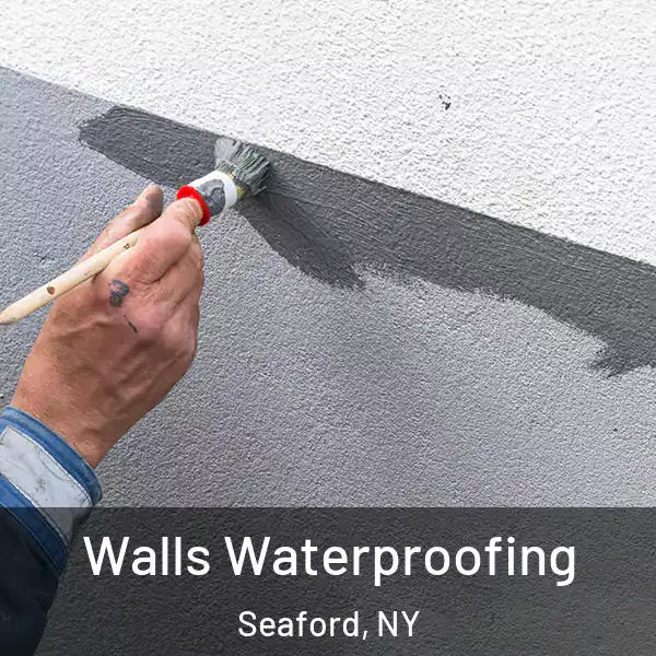  Walls Waterproofing Seaford, NY