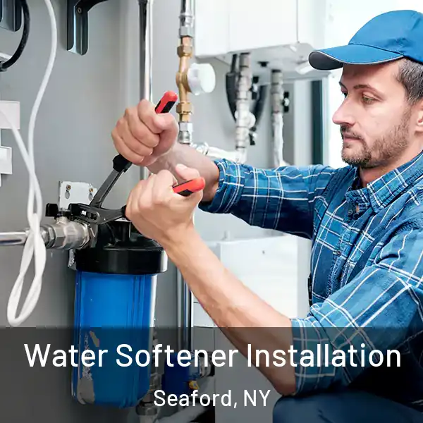  Water Softener Installation Seaford, NY